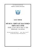 Giáo trình Thiết kế mạch điện trên máy tính (Nghề: Công nghệ kỹ thuật điều khiển và tự động hóa - Cao đẳng) - Trường CĐ Hàng hải I