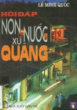 Hỏi và đáp về non nước xứ Quảng: Tập 1