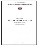 Giáo trình Kết cấu và tính toán ô tô: Phần 2 - Trường ĐH Công nghiệp Quảng Ninh