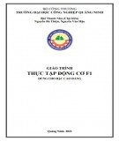 Giáo trình Thực tập động cơ F1 (Trình độ: Cao đẳng): Phần 1 - Trường ĐH Công nghiệp Quảng Ninh