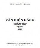 Toàn tập về Văn kiện Đảng (1960) - Tập 21