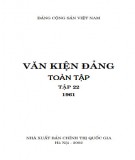 Toàn tập về Văn kiện Đảng (1961) - Tập 22