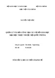 Tóm tắt luận án Tiến sĩ Kinh tế: Quản lý tài sản công tại các cơ sở giáo dục đại học trực thuộc Bộ Quốc phòng