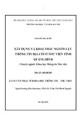 Luận văn Thạc sĩ Khoa học Thông tin Thư viện: Xây dựng và khai thác nguồn lực thông tin địa chí ở Thư viện tỉnh Quảng Bình