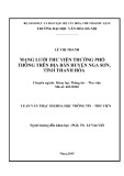 Luận văn Thạc sĩ Khoa học Thông tin Thư viện: Mạng lưới thư viện trường phổ thông trên địa bàn huyện Nga Sơn, tỉnh Thanh Hóa