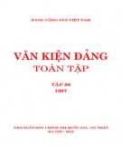 Toàn tập về Văn kiện Đảng (1997) - Tập 56