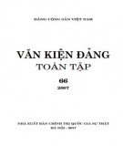 Toàn tập về Văn kiện Đảng (2007) - Tập 66