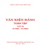 Toàn tập về Văn kiện Đảng (6-1993 - 12-1994) - Tập 53