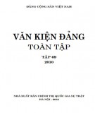 Toàn tập về Văn kiện Đảng (2010) - Tập 69