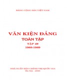 Toàn tập về Văn kiện Đảng (1988-1989) - Tập 49