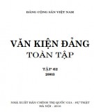 Toàn tập về Văn kiện Đảng (2003) - Tập 62