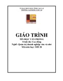 Giáo trình Tin học văn phòng (Nghề: Quản trị doanh nghiệp vừa và nhỏ - Trình độ: Cao đẳng) - Cao đẳng Cộng đồng Lào Cai