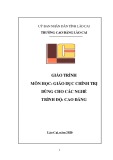 Giáo trình Giáo dục chính trị (Trình độ: Cao đẳng) - Cao đẳng Cộng đồng Lào Cai