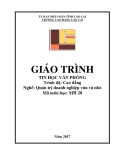 Giáo trình Tin học văn phòng (Nghề: Quản trị doanh nghiệp vừa và nhỏ - Trình độ: Cao đẳng nghề) - Cao đẳng Cộng đồng Lào Cai