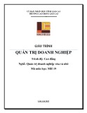 Giáo trình Quản trị doanh nghiệp (Nghề: Quản trị doanh nghiệp vừa và nhỏ - Trình độ: Cao đẳng nghề) - Cao đẳng Cộng đồng Lào Cai