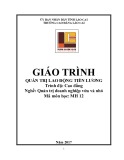 Giáo trình Quản trị lao động tiền lương (Nghề: Quản trị doanh nghiệp vừa và nhỏ - Trình độ: Cao đẳng) - Cao đẳng Cộng đồng Lào Cai