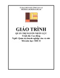 Giáo trình Quản trị nhân lực (Nghề: Quản trị doanh nghiệp vừa và nhỏ - Trình độ: Cao đẳng nghề) - Cao đẳng Cộng đồng Lào Cai