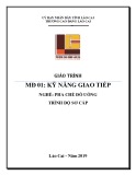 Giáo trình Kỹ năng giao tiếp (Nghề: Pha chế đồ uống - Trình độ sơ cấp) - Cao đẳng Cộng đồng Lào Cai 