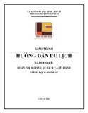 Giáo trình Hướng dẫn du lịch (Nghề: Quản trị dịch vụ du lịch và lữ hành - Trình độ: Cao đẳng) - Cao đẳng Cộng đồng Lào Cai