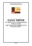 Giáo trình Lý thuyết quản trị kinh doanh (Nghề: Quản trị doanh nghiệp vừa và nhỏ - Trình độ: Cao đẳng nghề) - Cao đẳng Cộng đồng Lào Cai