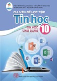 Chuyên đề học tập Tin học 10: Tin học ứng dụng (Bộ sách Cánh diều)