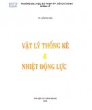 Giáo trình Vật lý thống kê và nhiệt động lực: Phần 1 - TS. Đỗ Xuân Hội