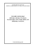 Tài liệu giảng dạy Đồ họa ứng dụng (Ngành/Nghề: Công nghệ thông tin – Trình độ Cao đẳng) - Trường CĐ Kinh tế - Kỹ thuật Vinatex TP. HCM (2019)