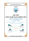 Giáo trình Công nghệ mạng không dây (Ngành/Nghề: Công nghệ thông tin – Trình độ: Cao đẳng) - Trường CĐ Kinh tế - Kỹ thuật Vinatex TP. HCM (2021)