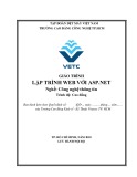 Giáo trình Lập trình web với Asp.net (Nghề: Công nghệ thông tin - Trình độ: Cao đẳng) - Trường CĐ Kinh tế - Kỹ thuật Vinatex TP. HCM