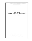 Giáo trình Vẽ kỹ thuật dung sai - Trường CĐ Kinh tế - Kỹ thuật Vinatex TP. HCM