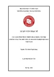 Luận văn Thạc sĩ Tài chính Ngân hàng: Các giải pháp phát triển hoạt động tài trợ chuỗi cung ứng đối với các doanh nghiệp dệt may Việt Nam