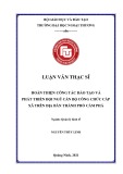 Luận văn Thạc sĩ Quản lý kinh tế: Hoàn thiện công tác đào tạo và phát triển đội ngũ cán bộ công chức cấp xã trên địa bàn thành phố Cẩm Phả