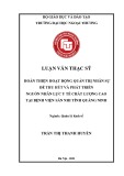 Luận văn Thạc sĩ Quản lý kinh tế: Hoàn thiện hoạt động quản trị nhân sự để thu hút và phát triển nguồn nhân lực y tế chất lượng cao tại bệnh viện Sản Nhi tỉnh Quảng Ninh