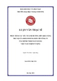 Luận văn Thạc sĩ Tài chính Ngân hàng: Phân tích các yếu tố ảnh hưởng đến khả năng trả nợ của khách hàng đối với Công ty tài chính TNHH Ngân hàng Việt Nam Thịnh Vượng