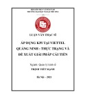 Luận văn Thạc sĩ Quản lý kinh tế: Áp dụng KPI tại Viettel Quảng Ninh: Thực trạng và đề xuất giải pháp cải tiến