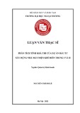 Luận văn Thạc sĩ Quản trị kinh doanh: Phân tích tính khả thi của Dự án đầu tư xây dựng Nhà máy điện khí Miền Trung I và II