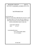 Luận án Tiến sĩ Y học: Nghiên cứu một số đặc điểm dịch tễ lâm sàng và kết quả điều trị gãy vùng mấu chuyển hoặc cổ xương đùi ở người cao tuổi tại Bệnh viện Chấn thương Chỉnh hình Nghệ An (2020 - 2021)