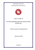 Luận văn Thạc sĩ Quản trị kinh doanh: Ứng dụng Kinh Dịch trong dự báo hoạt động kinh doanh