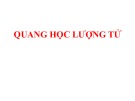 Bài giảng Quang học lượng tử