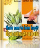 Điều trị các bệnh thường gặp bằng thuốc Nam và bấm huyệt: Phần 2