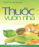 Bào chế thuốc vườn nhà: Phần 1