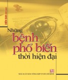 Kiến thức về các bệnh phổ biến ngày nay: Phần 1