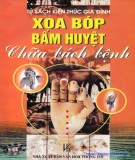 Bấm huyệt chữa bệnh: Phần 2