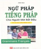 Dạy học ngữ pháp tiếng Pháp từ cơ bản đến nâng cao: Phần 2