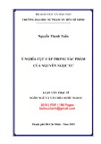 Luận văn Thạc sĩ Ngôn ngữ và văn hóa nước ngoài: Ý nghĩa cực cấp trong tác phẩm của Nguyễn Ngọc Tư