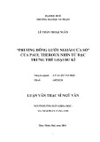 Luận văn Thạc sĩ Ngữ văn: "Phương Đông lướt ngoài cửa sổ" của Paul Theroux nhìn từ đặc trưng thể loại du kí