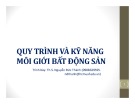 Bài giảng Quy trình và kỹ năng mô giới bất động sản