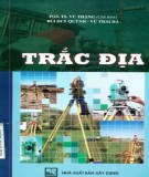 Trắc địa đại cương sử dụng trong trường kĩ thuật: Phần 1 - PGS. TS. Vũ Thặng