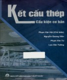 Cấu kiện cơ bản - Kết cấu thép (2009): Phần 2