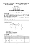 Đề thi học kì môn Kỹ thuật điện năm 2018 có đáp án - Trường CĐ Kỹ thuật Cao Thắng (Đề 2)